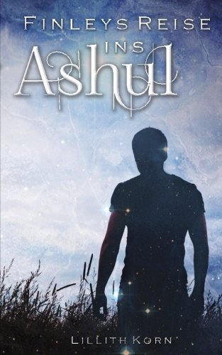 Finleys Reise ins Ashul (Finley Freytag)