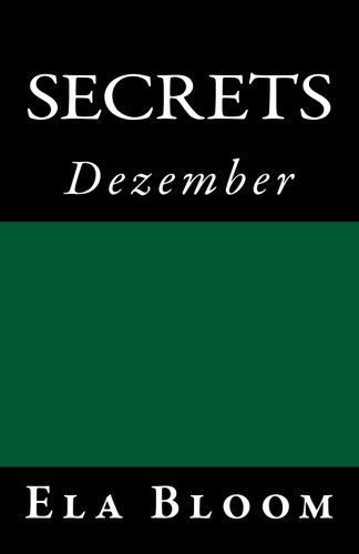 Secrets: Dezember