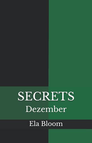 Secrets: Dezember