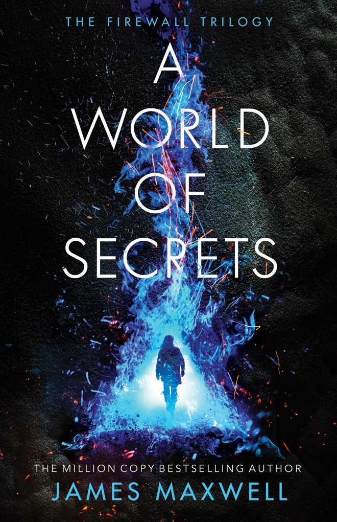 A World of Secrets (The Firewall Trilogy, 2, Band 2)