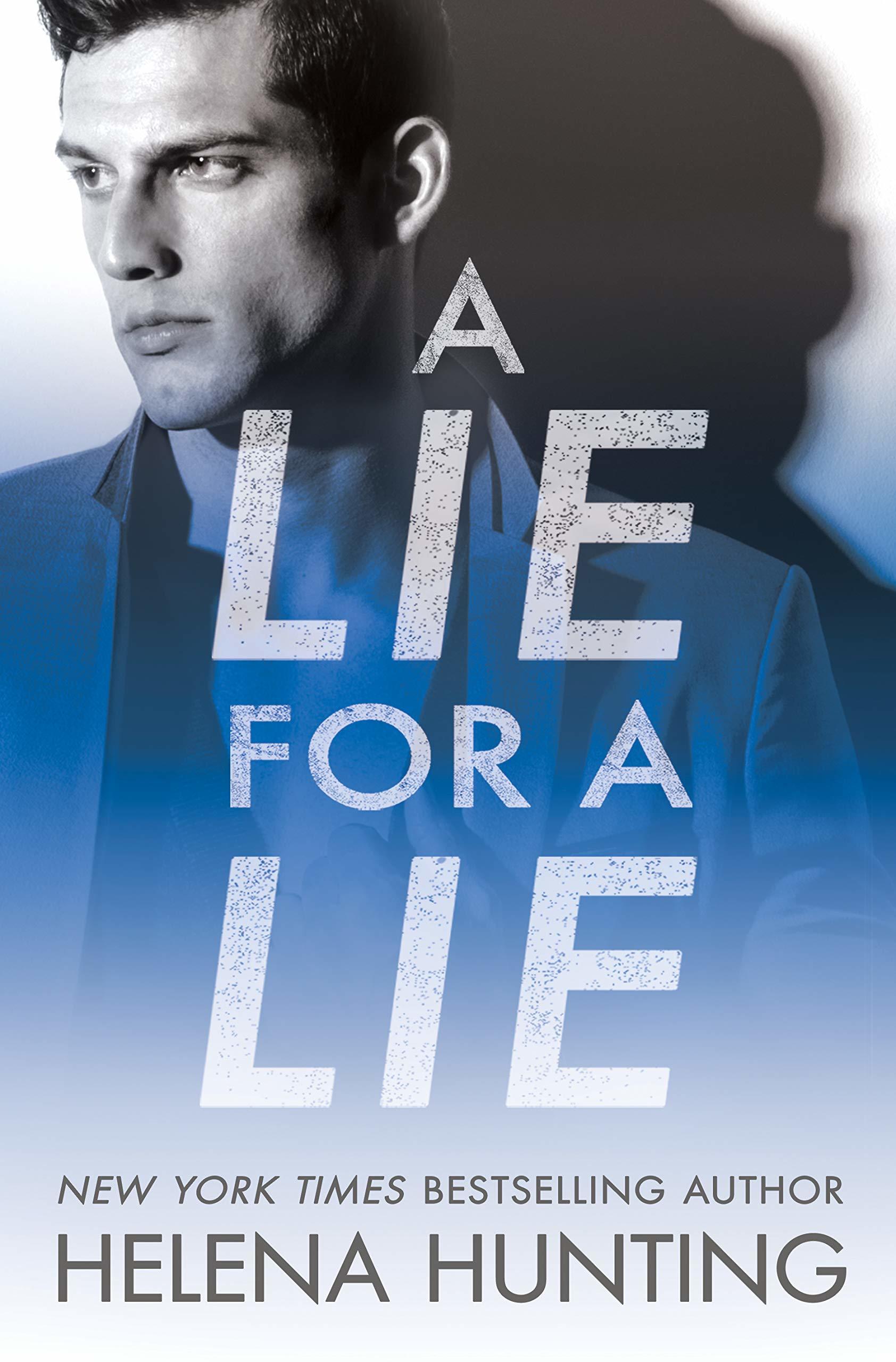 A Lie for a Lie (All In, 1, Band 1)
