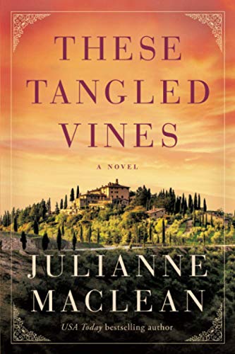 These Tangled Vines: A Novel