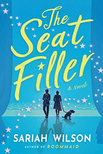 The Seat Filler: A Novel