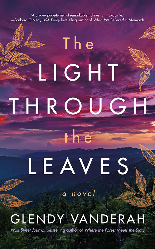 The Light Through the Leaves: A Novel