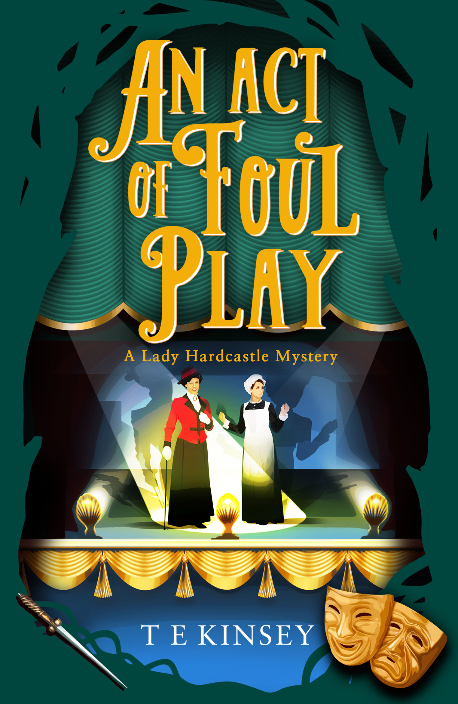 An Act of Foul Play (A Lady Hardcastle Mystery, Band 9)