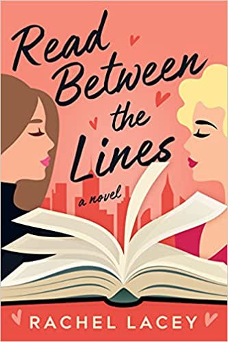 Read Between the Lines: A Novel (Ms. Right, Band 1)