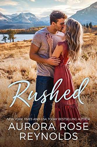 Rushed (Adventures in Love, Band 1)