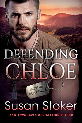 Defending Chloe (Mountain Mercenaries, 2, Band 2)