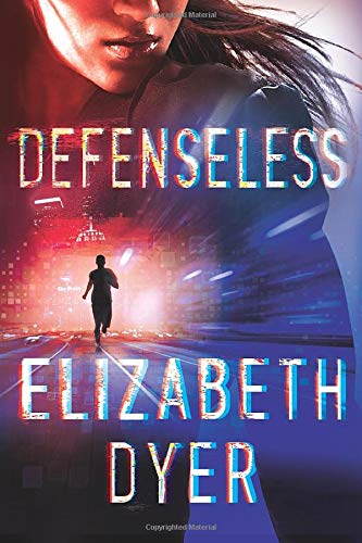 Defenseless (Somerton Security, 1, Band 1)