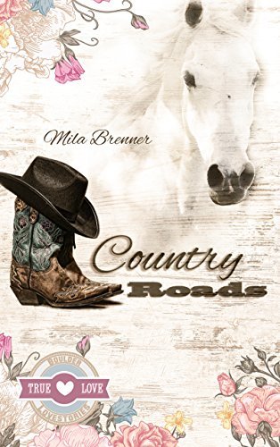 Country Roads: Boulder Lovestories