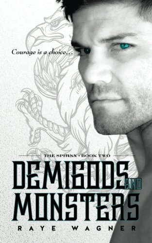 Demigods and Monsters (The Sphinx, Band 2)