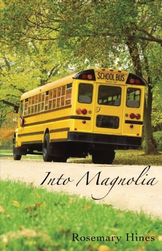 Into Magnolia (Sandy Cove Series, Band 3)