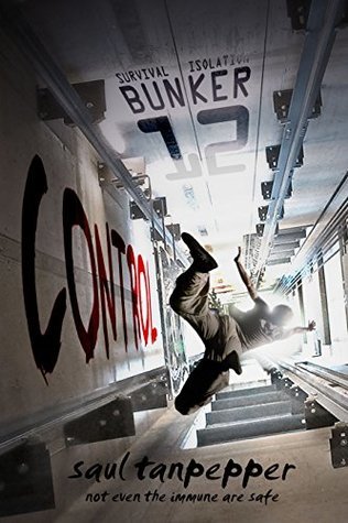 Control (BUNKER 12 - a Series from the World of THE FLENSE, Band 3)