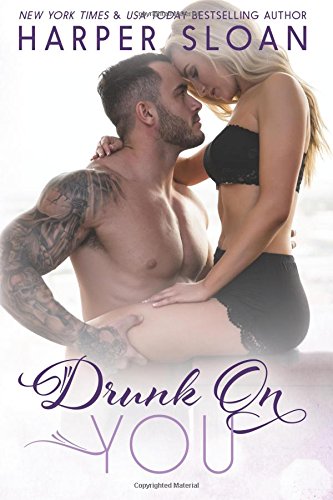 Drunk on You (Hope Town, Band 4)