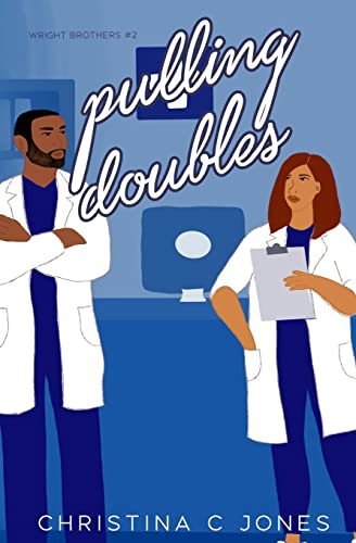 Pulling Doubles (The Wright Brothers, Band 2)