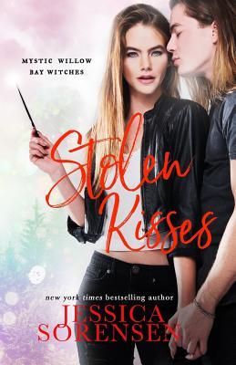 Stolen Kisses (Mystic Willow Bay, Witches, Band 3)