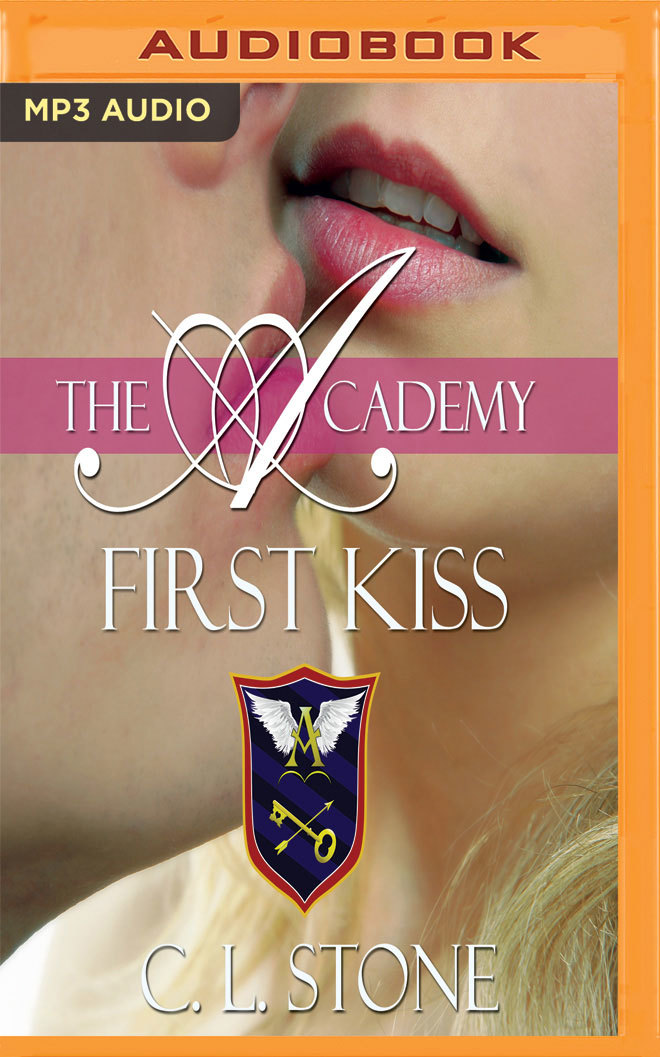 First Kiss (Academy: the Ghost Bird, Band 10)