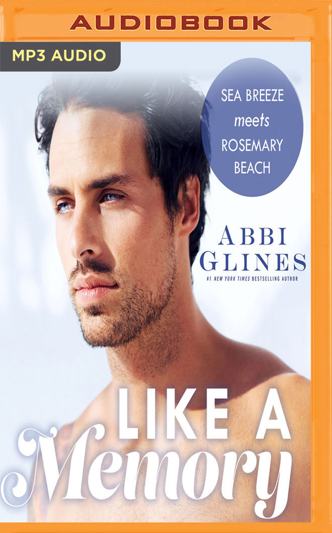 Like a Memory (Sea Breeze Meets Rosemary Beach, Band 1)
