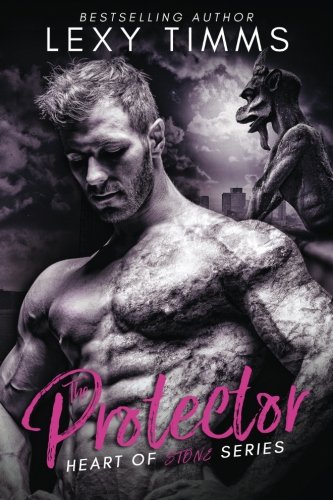 The Protector: Paranormal Gothic Romance (Heart of Stone Series, Band 1)
