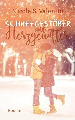 Schneegestöber und Herzgewitter