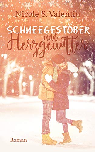 Schneegestöber und Herzgewitter