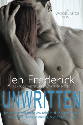 Unwritten: A Novel (The Woodlands, Band 5)