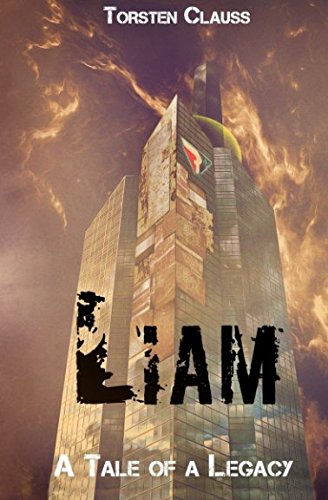 Liam (A Tale Of A Legacy, Band 1)
