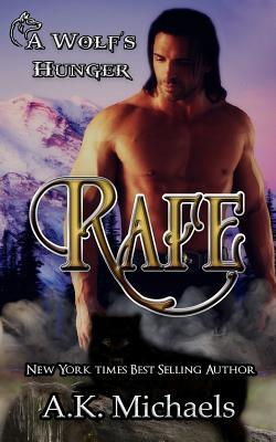 Rafe: A Wolf's Hunger