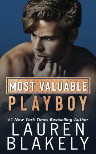Most Valuable Playboy (Ballers and Babes Series, Band 1)