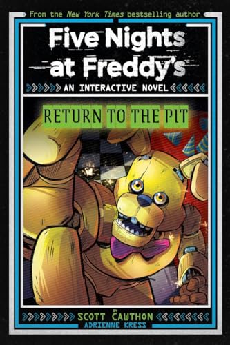 Five Nights At Freddy's: Return To The Pit (Five Nights at Freddy's, 2)