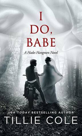 I Do, Babe (Hades Hangmen)