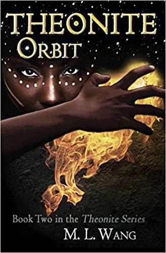 Theonite: Orbit (the Theonite Series, Band 2)