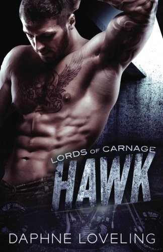 Hawk: Lords of Carnage MC
