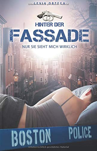 Hinter der Fassade - Nur sie sieht mich wirklich