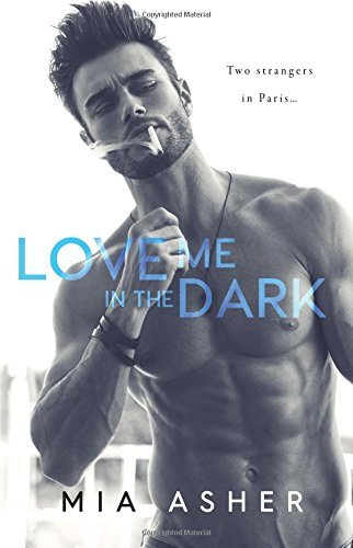 Love Me in the Dark