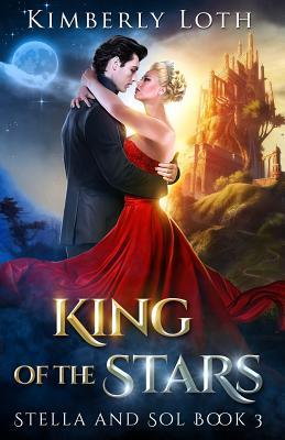 King of the Stars (Stella and Sol, Band 3)