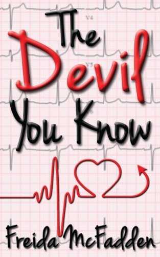 The Devil You Know (Dr. Jane McGill, Band 2)
