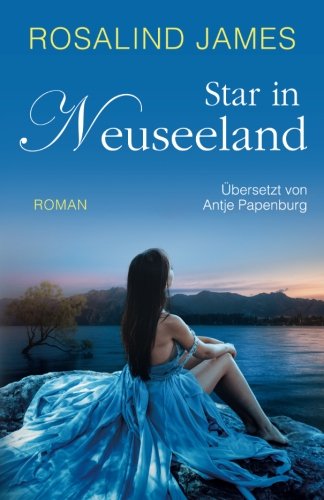 Star in Neuseeland: Neuseeland-Reihe No. 6