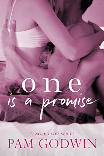 One is a Promise (Tangled Lies, Band 1)