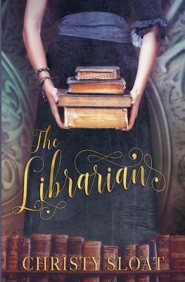 The Librarian (The Librarian Chronicles, Band 1)
