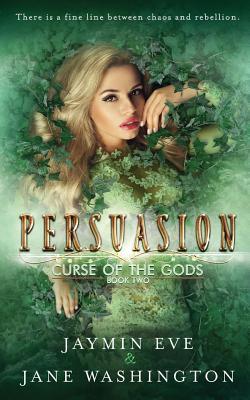 Persuasion (Curse of the Gods, Band 2)