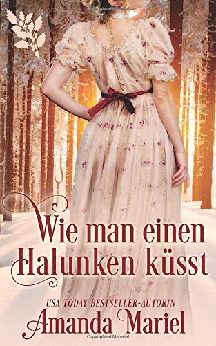 Wie man einen Halunken küsst