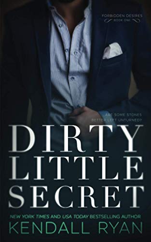 Dirty Little Secret (Forbidden Desires, Band 1)