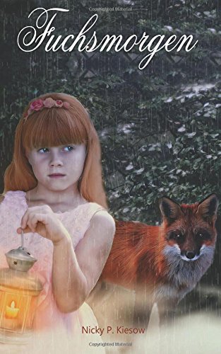 Fuchsmorgen (Fuchs-Sonderband-Serie, Band 1)