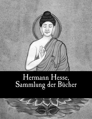 Hermann Hesse, Sammlung der Bücher