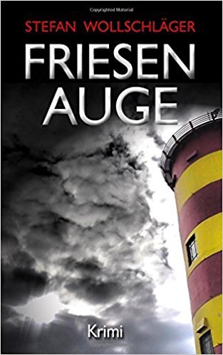 Friesenauge: Ostfriesen-Krimi (Diederike Dirks ermittelt, Band 3)