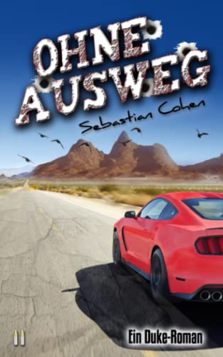 Ohne Ausweg: Teil 2 der Duke-Reihe