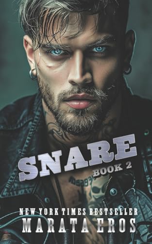 Snare: A Dark Alpha Motorcycle Club Romance Novel (Road Kill MC, Band 2)