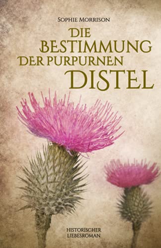 Die Bestimmung der purpurnen Distel (Distelreihe)