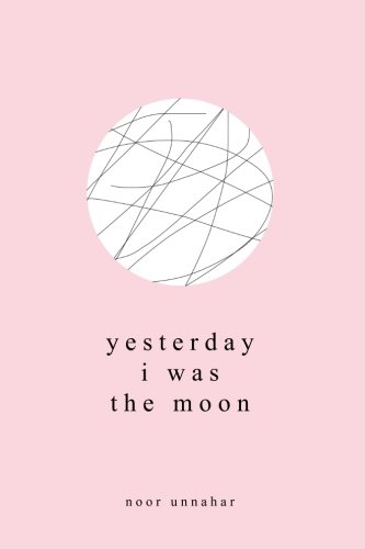 yesterday i was the moon